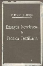 Ensayos novelescos de técnica textiliaria