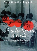 …I a la tarda, a cosir: la veu de les àvies